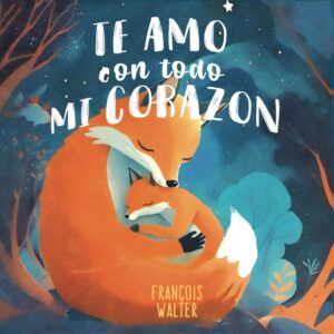 Te amo con todo mi corazon